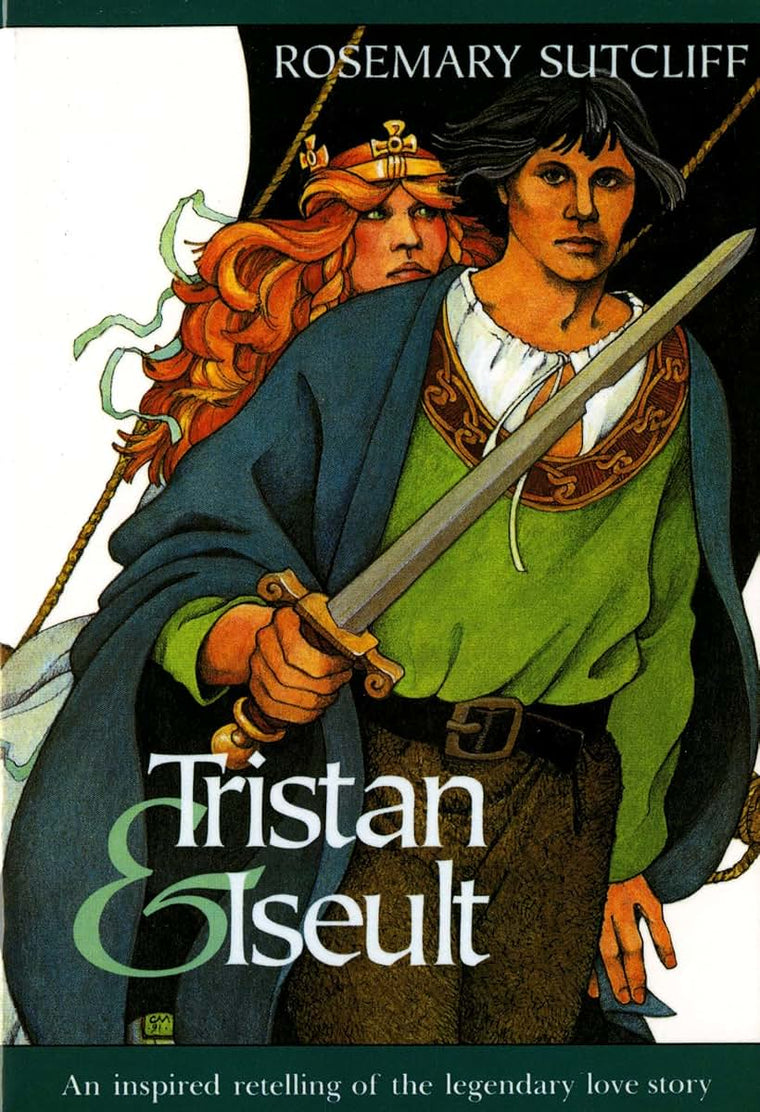 Tristan and Iseult: An Inspired Retelling of the Legendary Love Story (Sunburst Book)