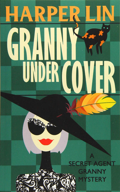Granny Undercover (Secret Agent Granny) (Volume 2)