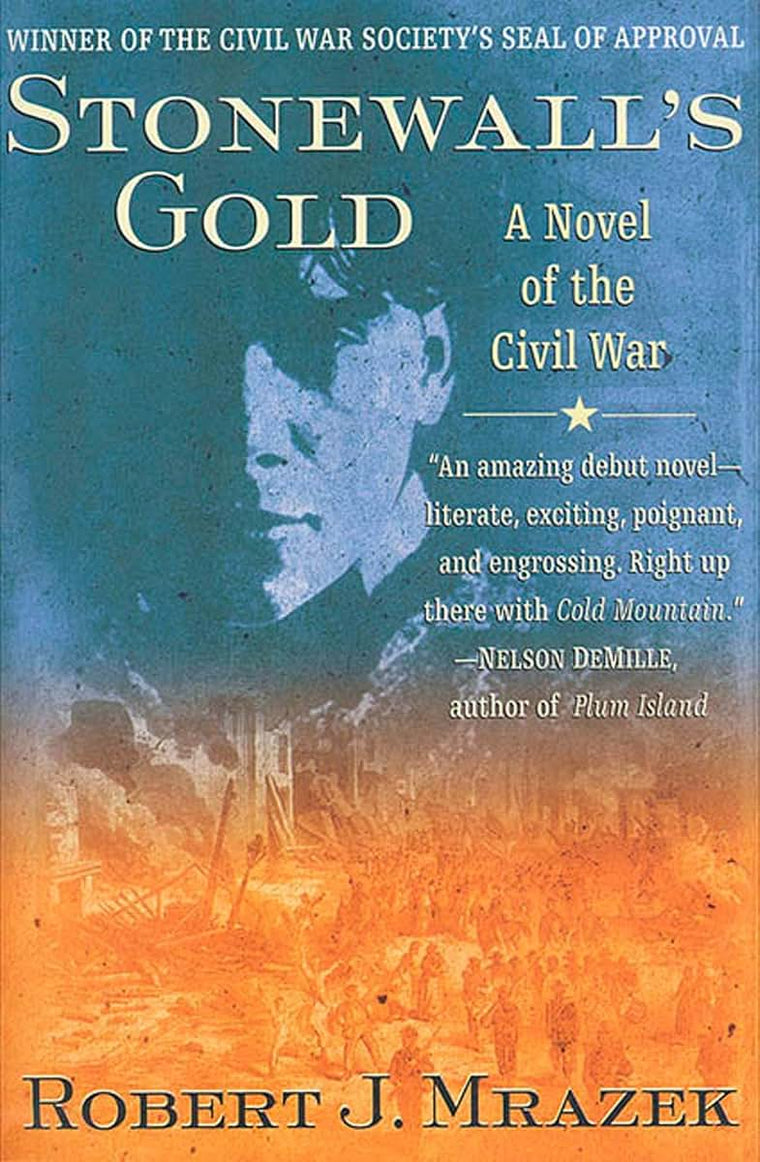 Stonewall's Gold: A Novel of the Civil War