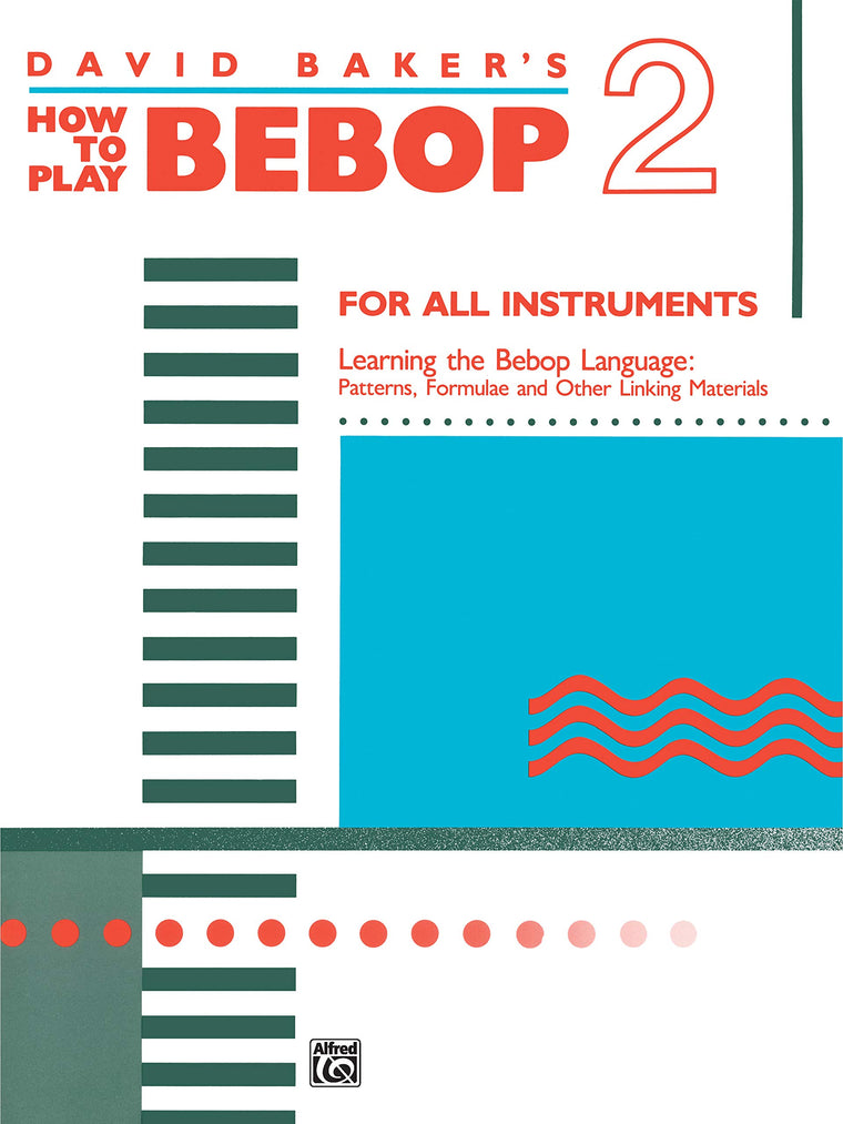 How to Play Bebop, Vol 2