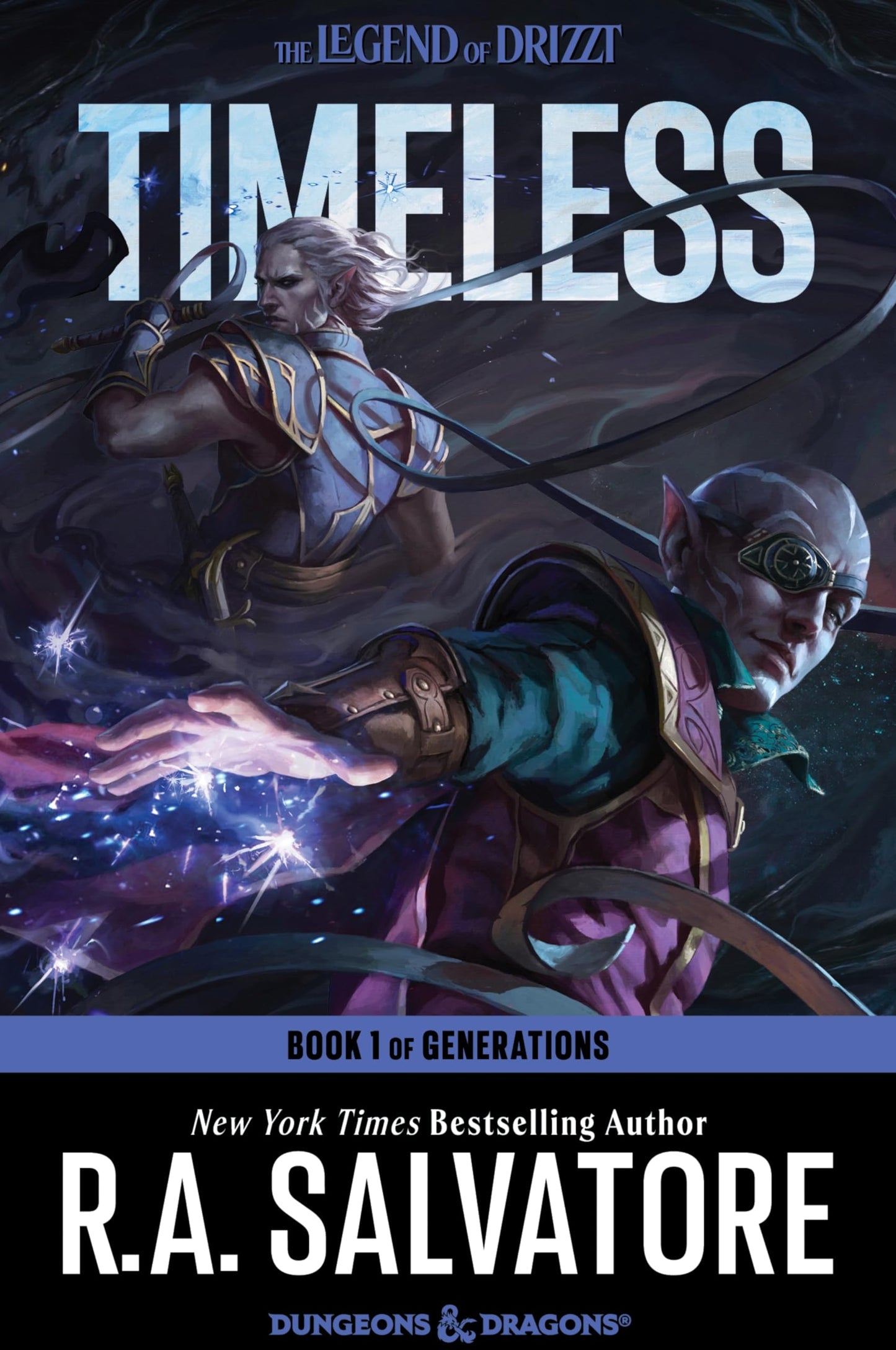 Timeless: A Drizzt Novel (Generations, 1)
