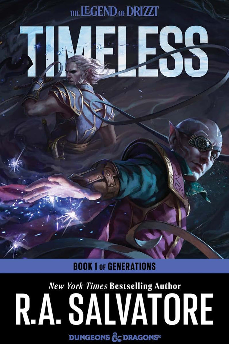 Timeless: A Drizzt Novel (Generations, 1)