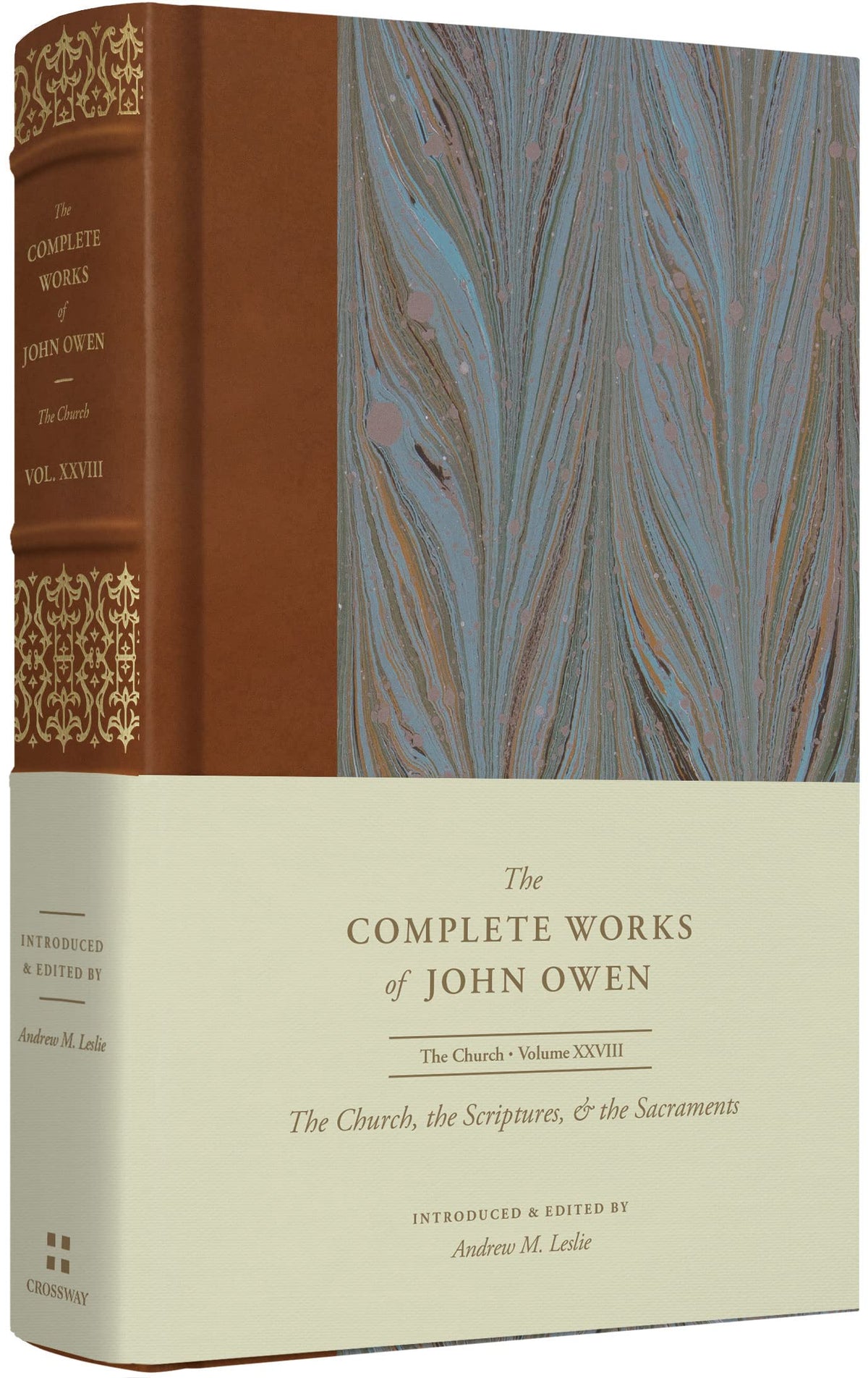 The Church, the Scriptures, and the Sacraments (Volume 28) (The Complete Works of John Owen)