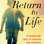 Return to Life: Extraordinary Cases of Children Who Remember