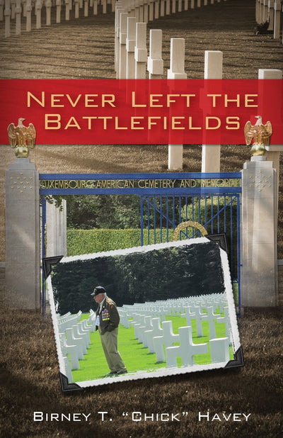 Never Left the Battlefields