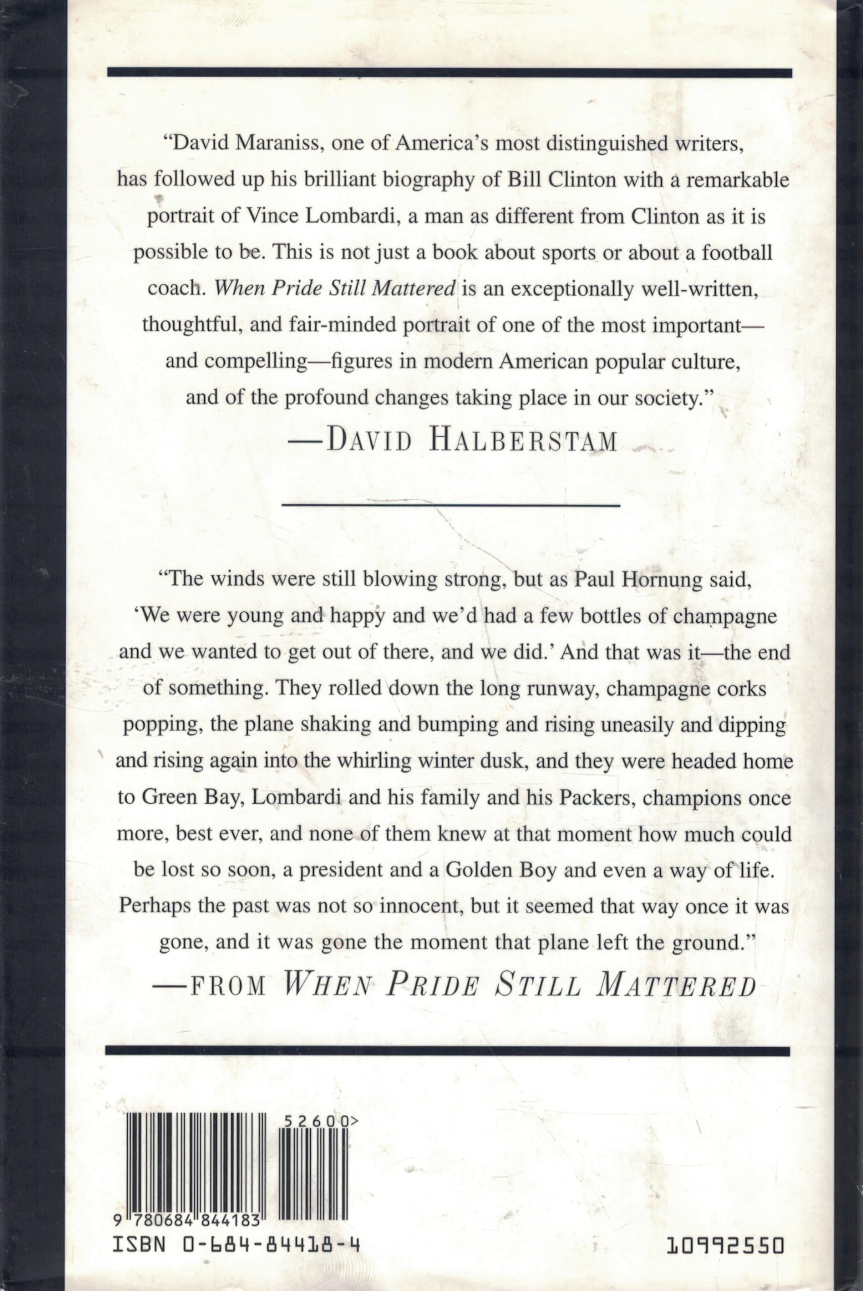 When Pride Still Mattered: A Life of Vince Lombardi