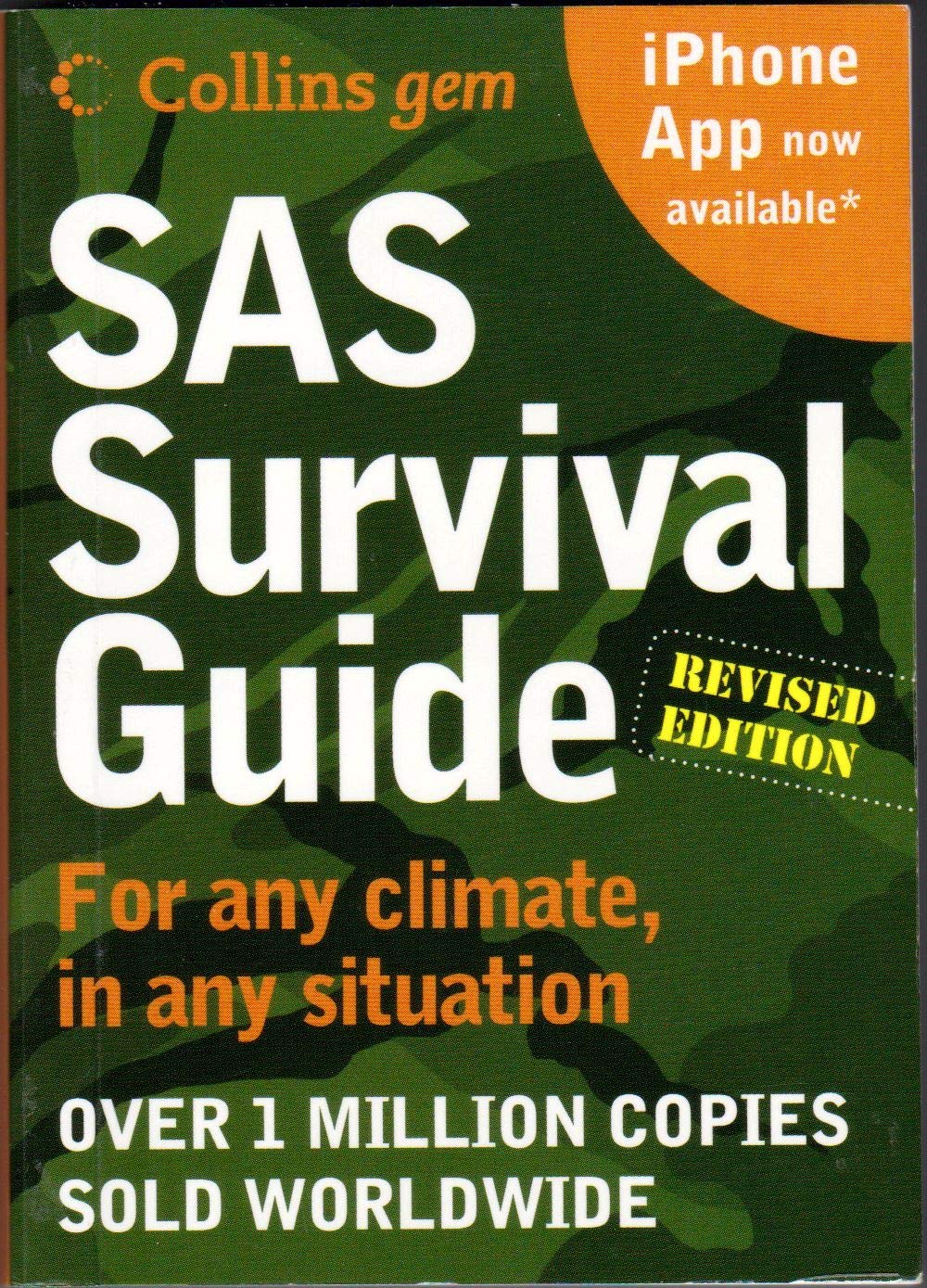 SAS Survival Guide 2E: For any climate, for any situation