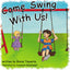 Come Swing With Us! by Bimisi Tayanita