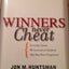 Winners Never Cheat: Everyday Values We Learned As Children but May Have Forgotten