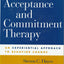 Acceptance and Commitment Therapy: An Experiential Approach