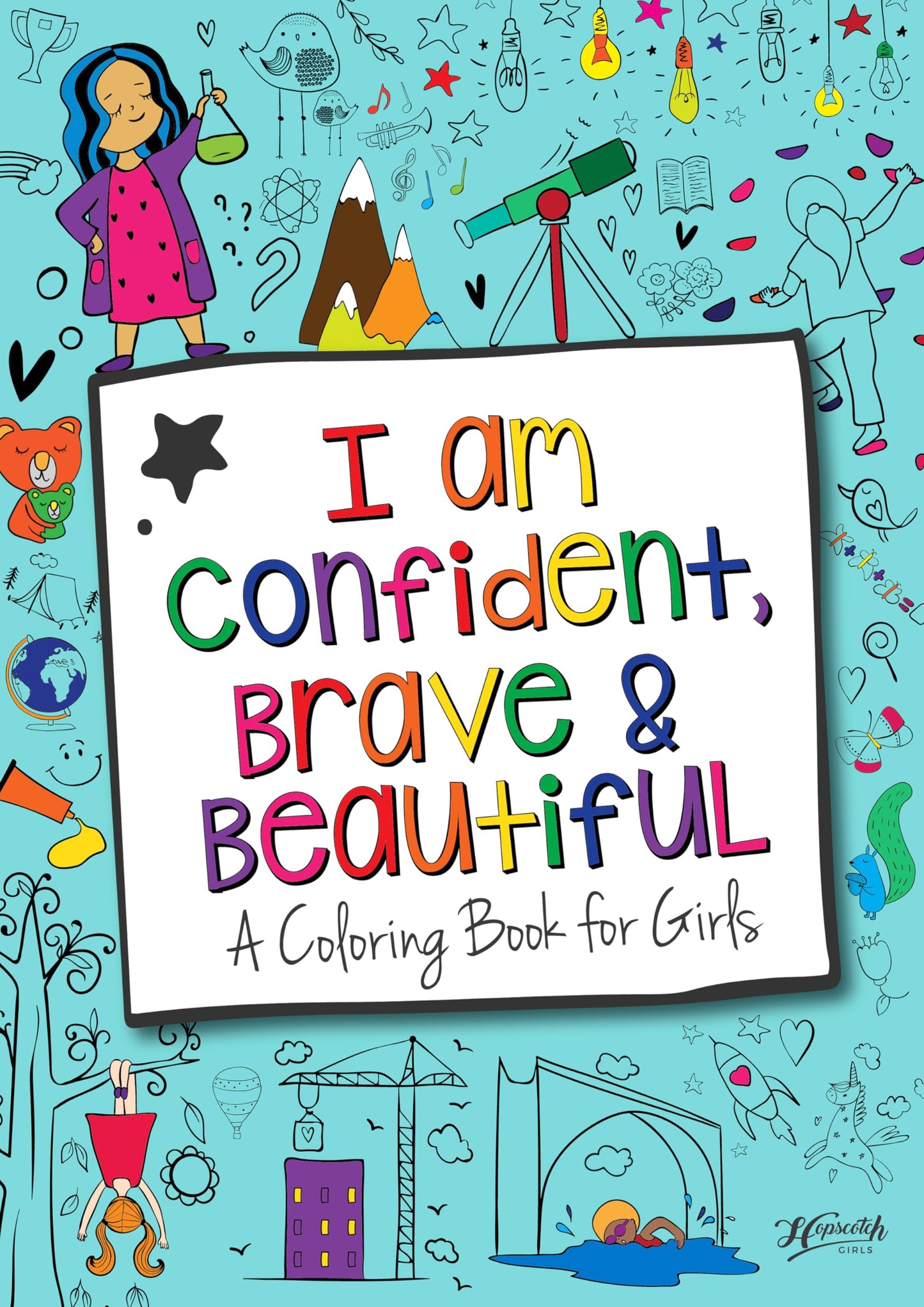 Hopscotch Girls I Am Confident Brave & Beautiful Inspiration
