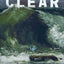 Clear: A Novel
