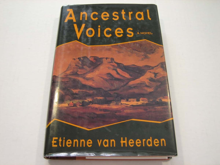 Ancestral Voices by Van Heerden, Etienne