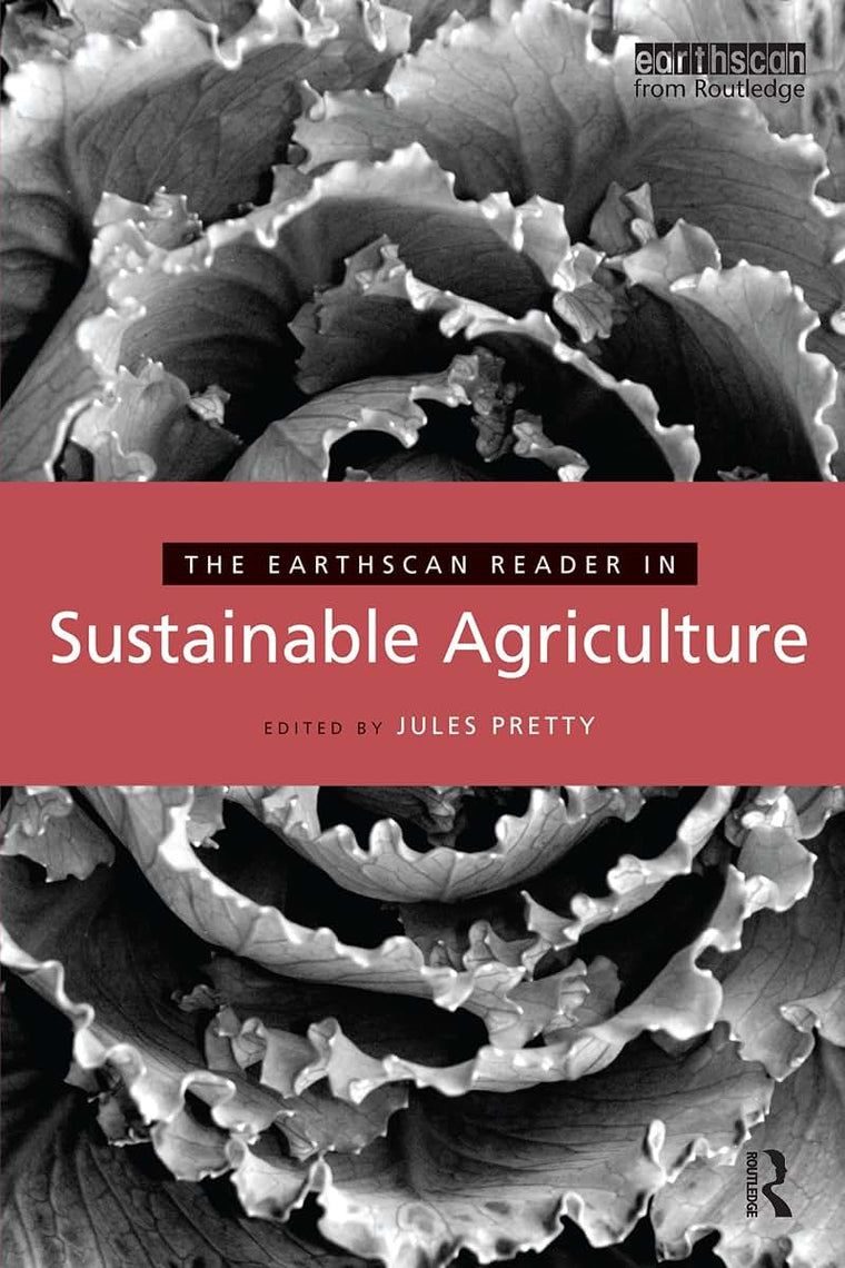 The Earthscan Reader in Sustainable Agriculture (Earthscan Reader Series)