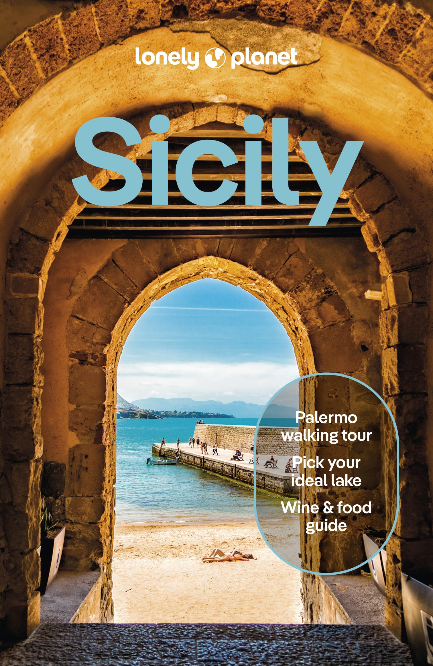 Lonely Planet Sicily: Plan the Trip of a Lifetime  Detailed Itineraries & Maps  Insider Tips  Covers Palermo, Tyrrhenian Coast, Aeolian Islands and more (Travel Guide)