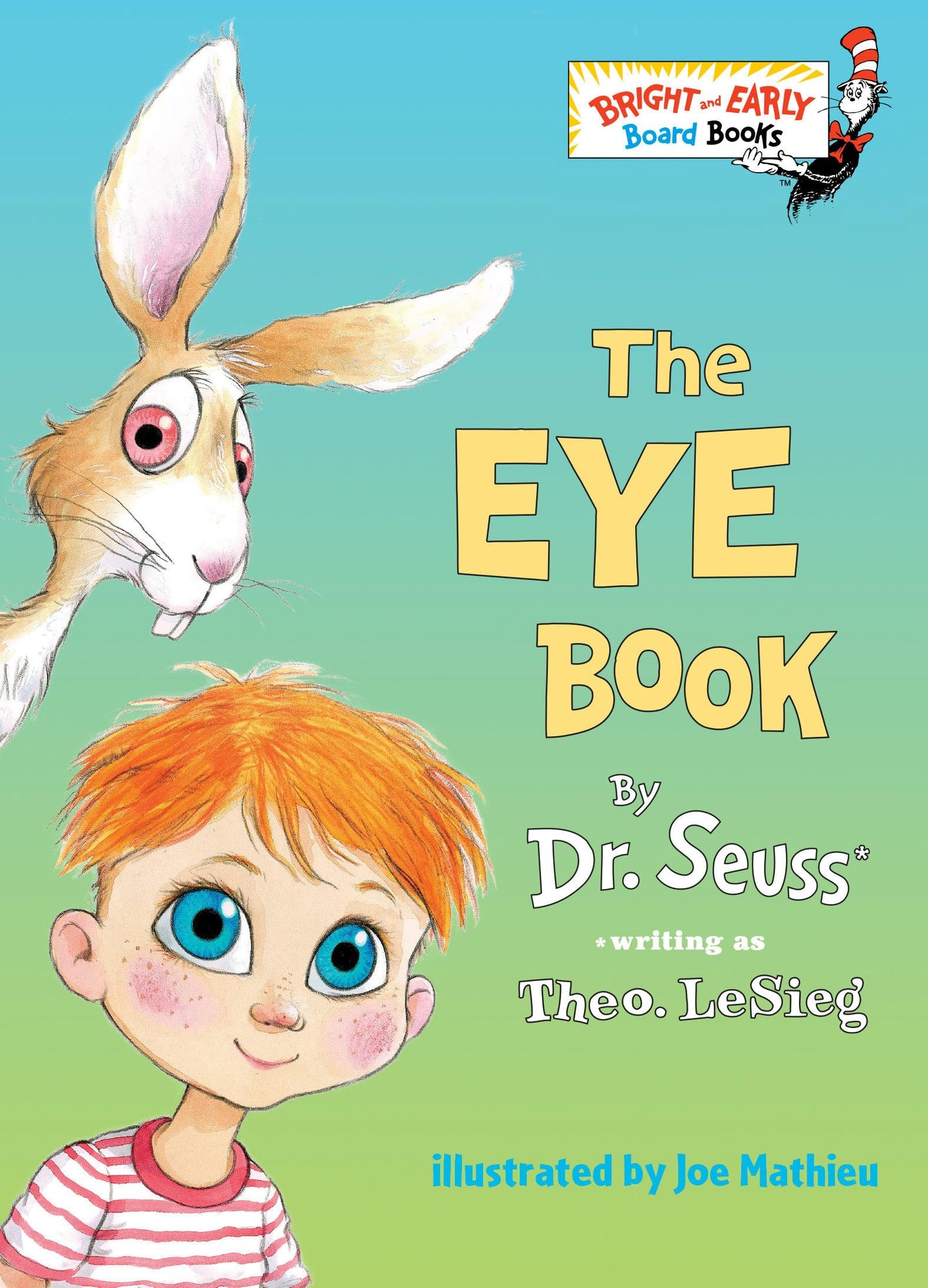 The Eye Book (Bright & Early Board Books)