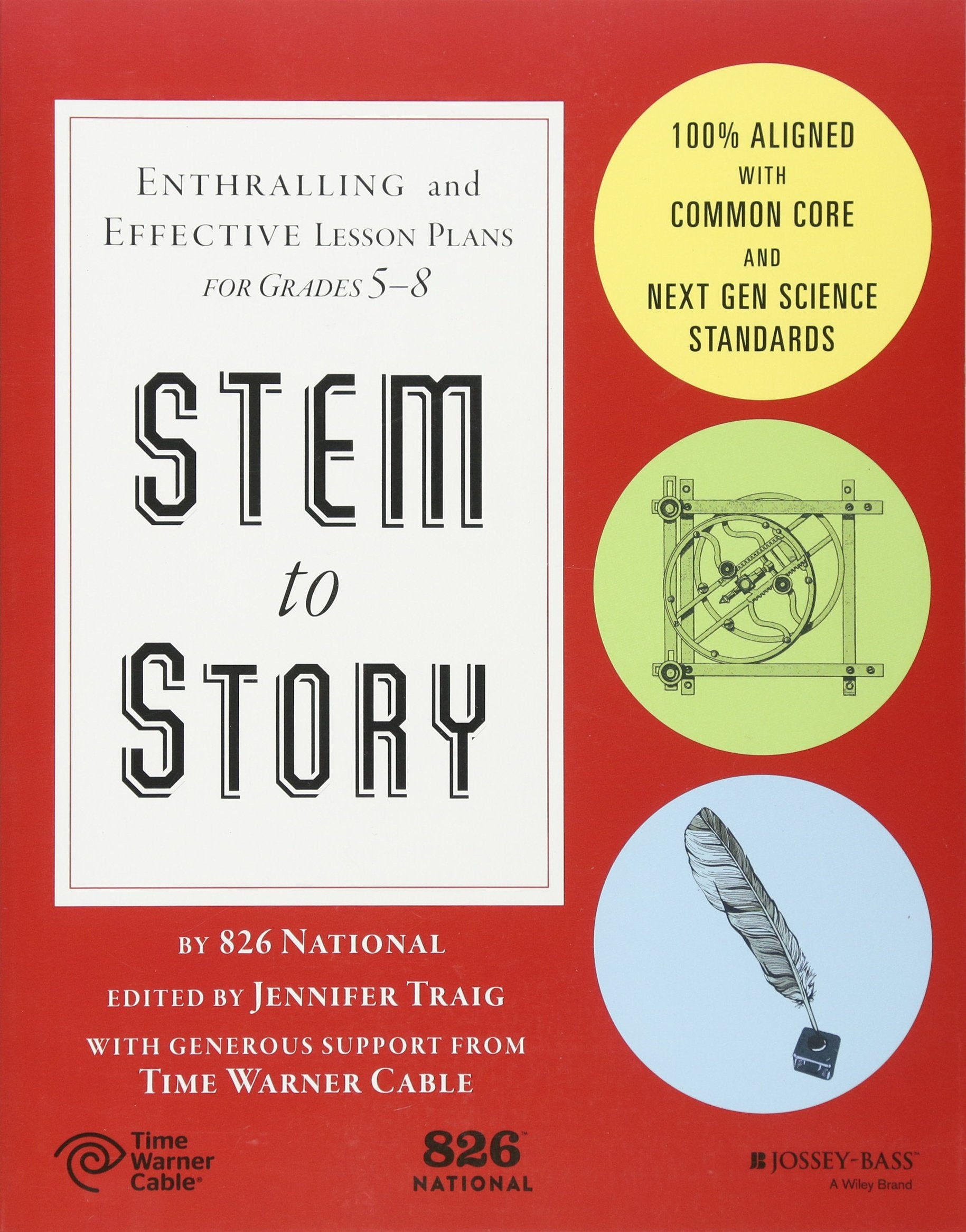 Stem to Story: Enthralling and Effective Lesson Plans for Grades 5-8
