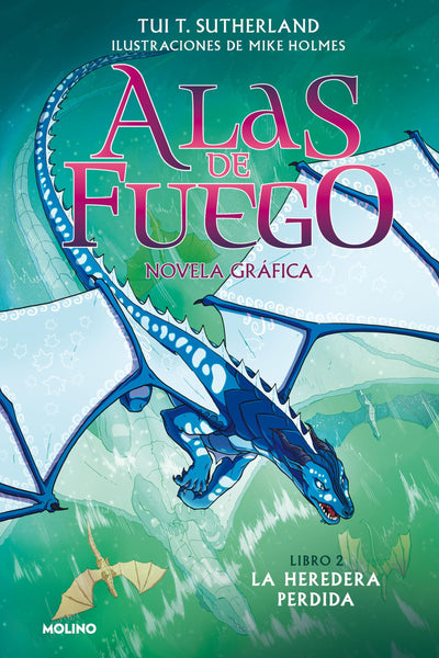 La heredera perdida (Novela gráfica) / The Lost Heir (Graphic Novel) (Alas De Fuego) (Spanish Edition)