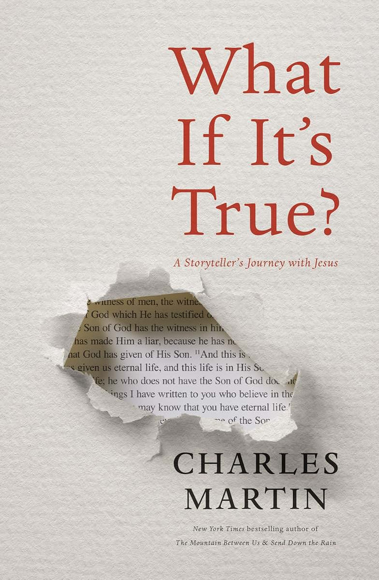 What If It's True?: A Storyteller?s Journey with Jesus