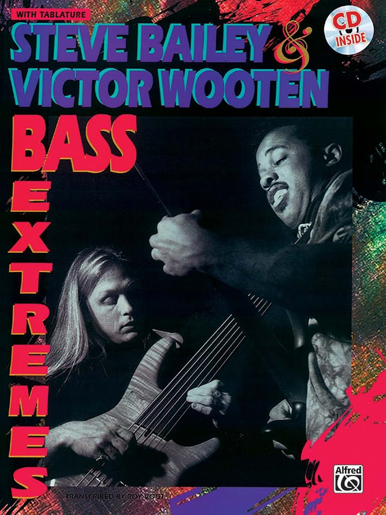 Steve Bailey & Victor Wooten -- Bass Extremes: Book & Online Video/Audio