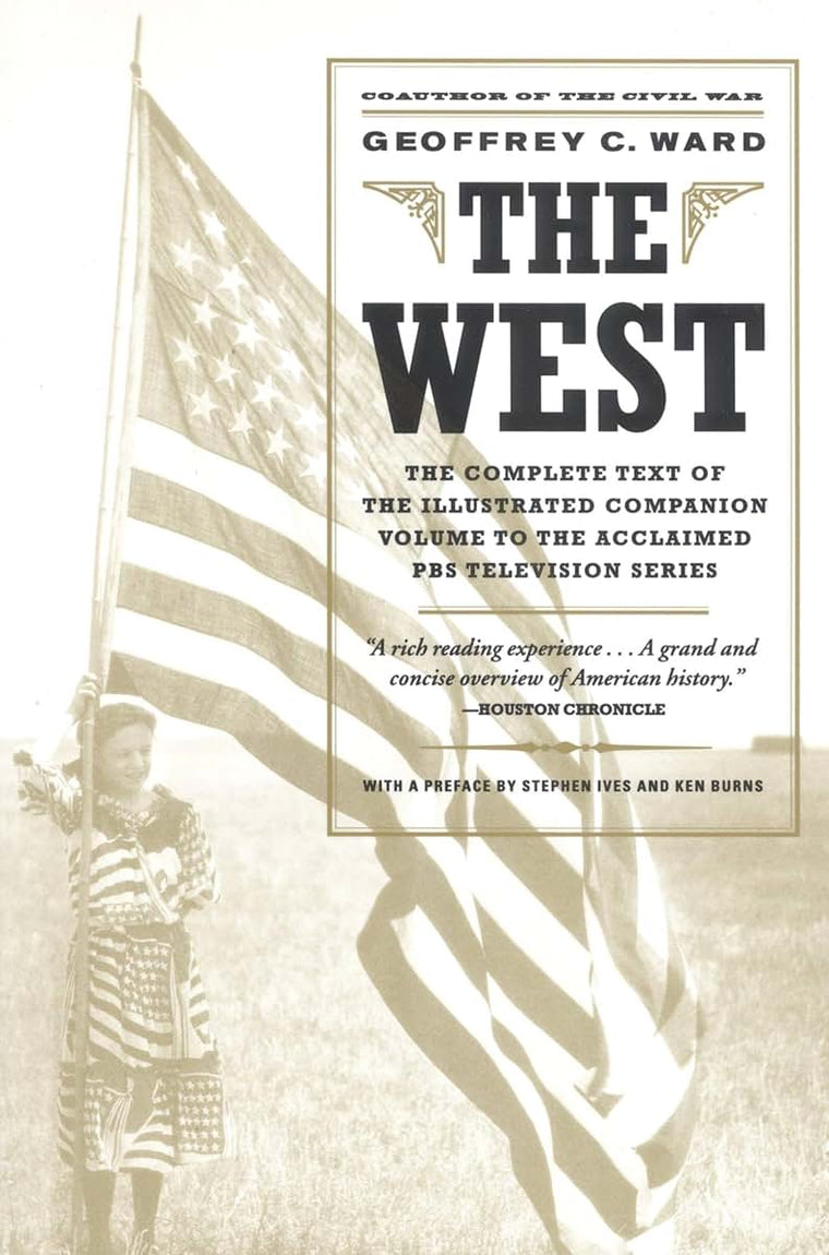 The West: An Illustrated History