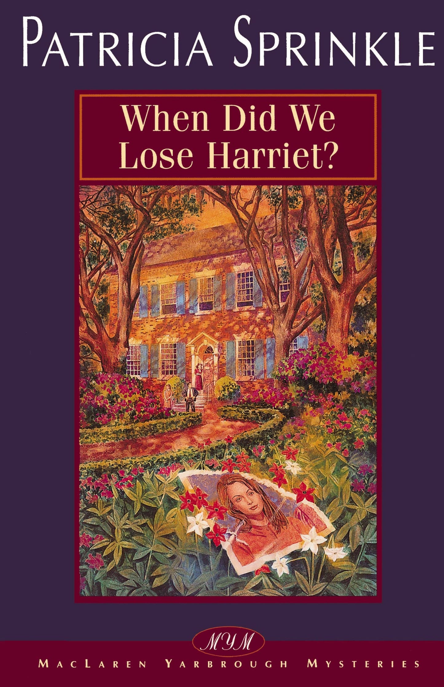 When Did We Lose Harriet? (Thoroughly Southern Mysteries, No. 1)