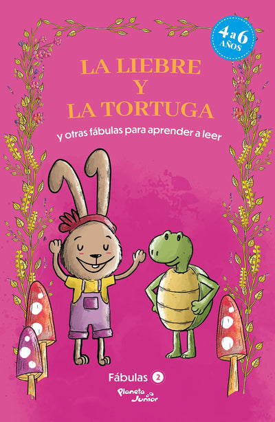 Fábulas 2. La liebre y la tortuga y otras fábulas para aprender a leer / Fables 2. The Tortoise and the Hare and Other Fables to Early Readers (Fábulas/ Fables, 2) (Spanish Edition)
