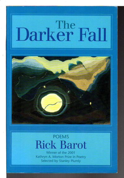 The Darker Fall: Poems
