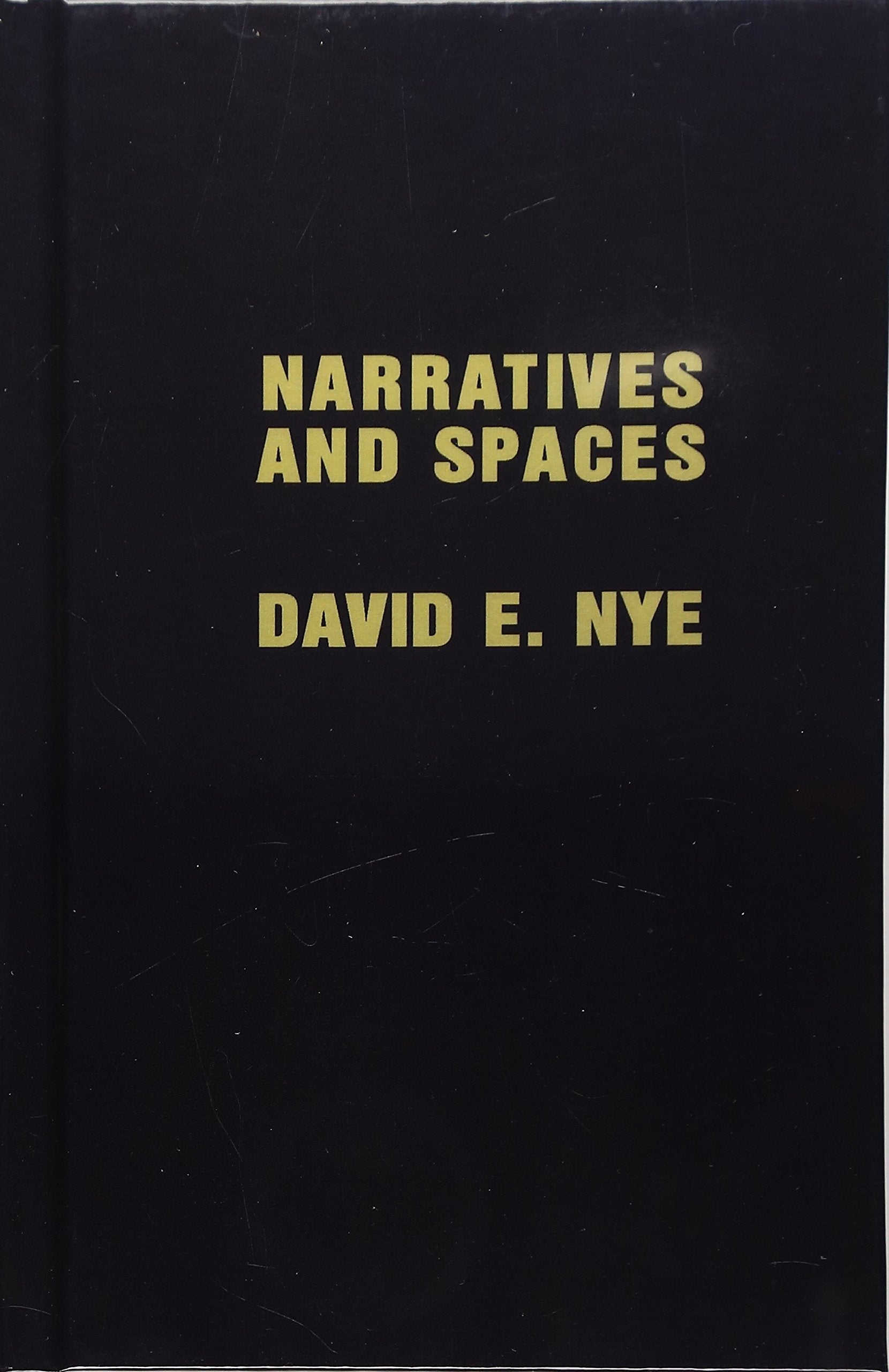 Narratives and Spaces