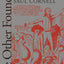 The Other Founders: Anti-Federalism and the Dissenting Tradition in America, 1788-1828 (Published by the Omohundro Institute of Early American History ... and the University of North Carolina Press)