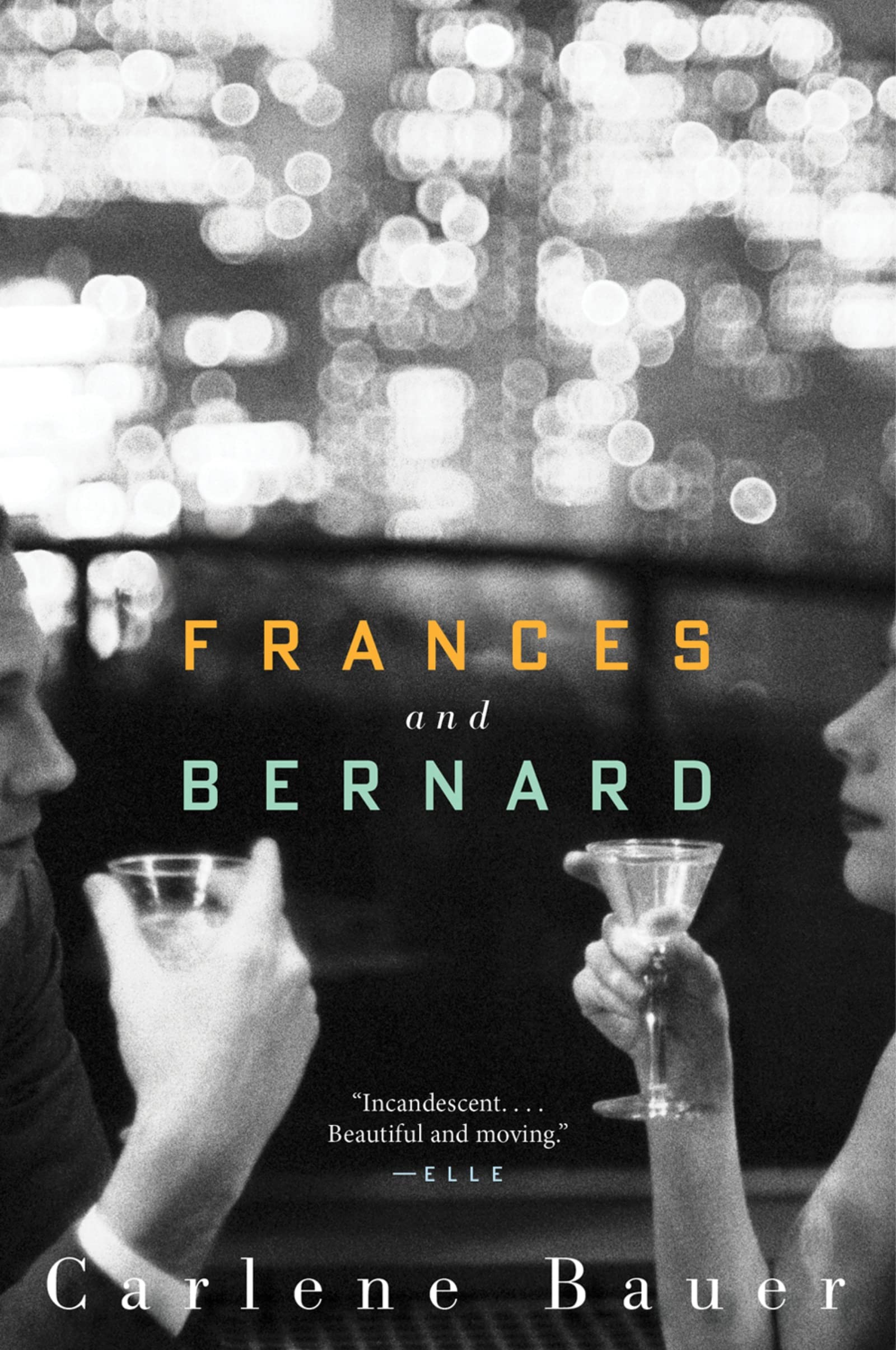 Frances And Bernard: A Lyrical Historical Romance of Kindred Spirits in 1950s New York