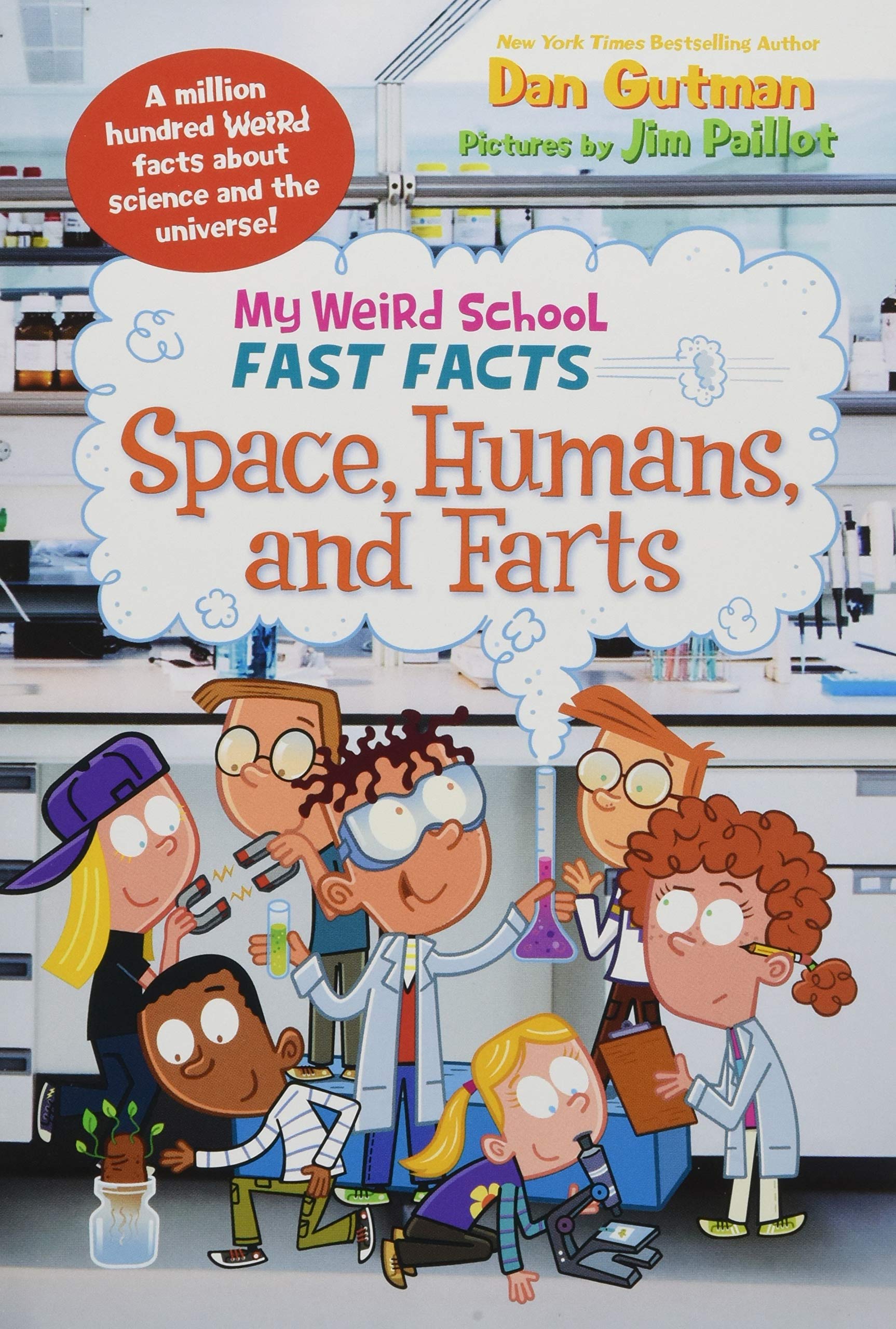 My Weird School Fast Facts: Space, Humans, and Farts