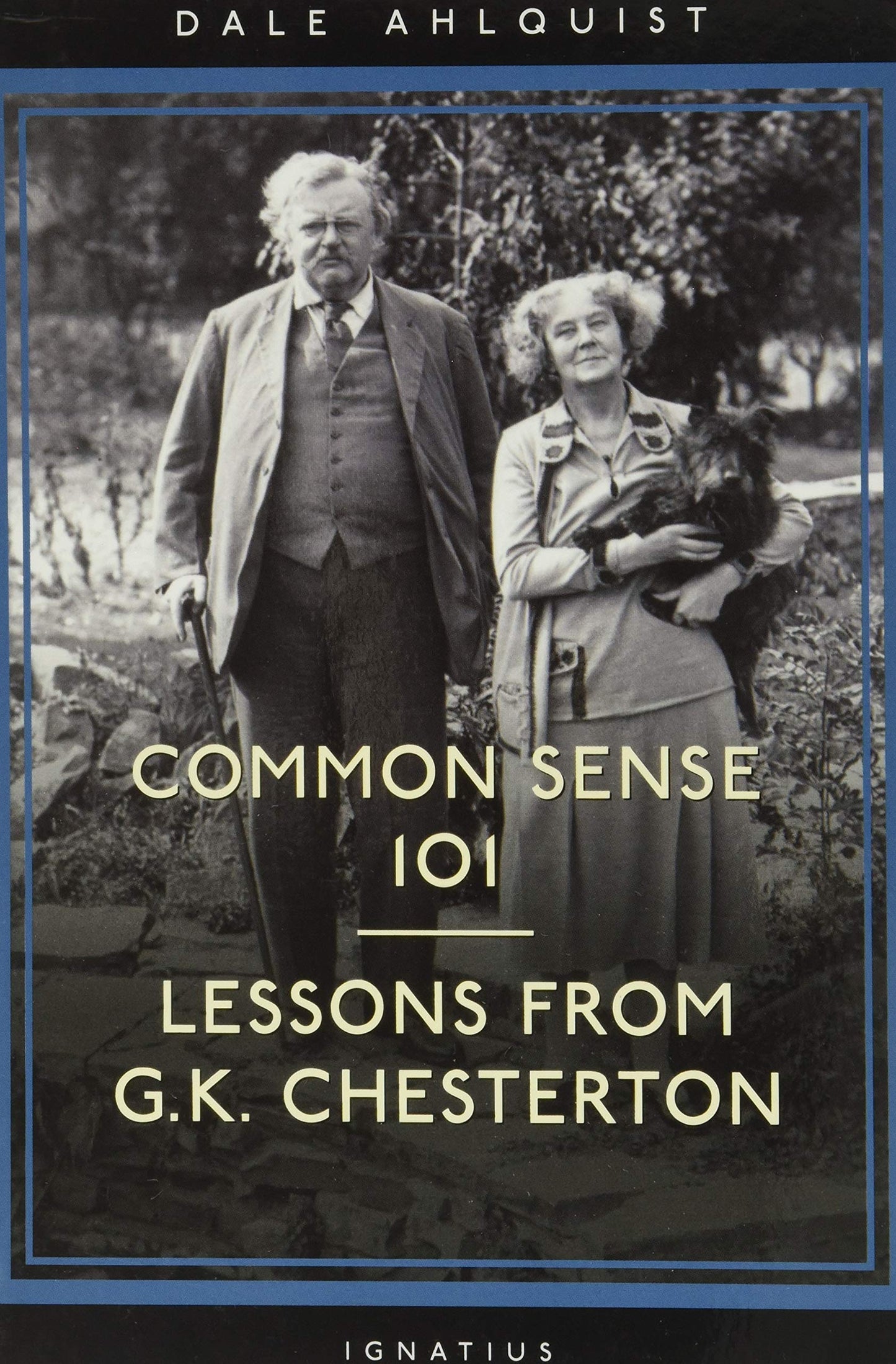 Common Sense 101: Lessons from Chesterton
