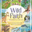 Wild Faith Devotional for Kids: 52 Amazing Animals That Point to One Great God