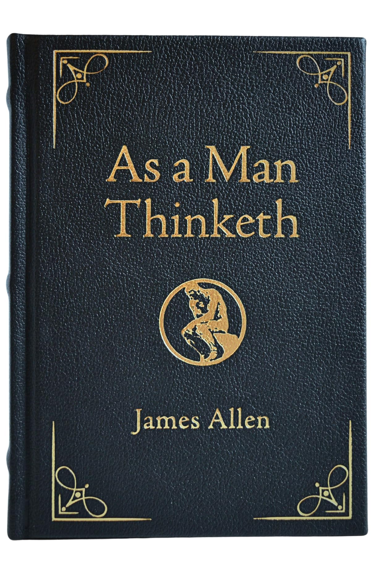 As a Man Thinketh Deluxe Edition: Awakening the Power of Thought to Shape Your Destiny