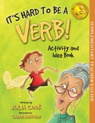It's Hard To Be A Verb Activity and Idea Book