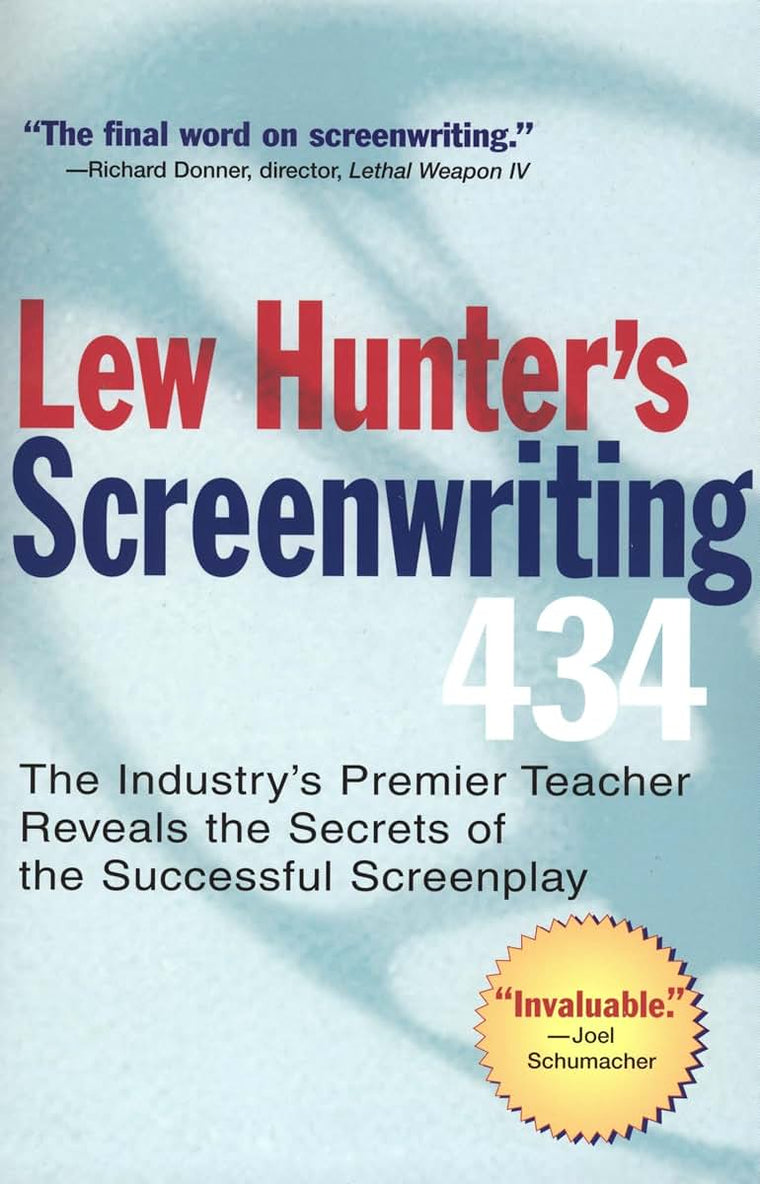 Lew Hunter's Screenwriting 434: The Industry's Premier Teach