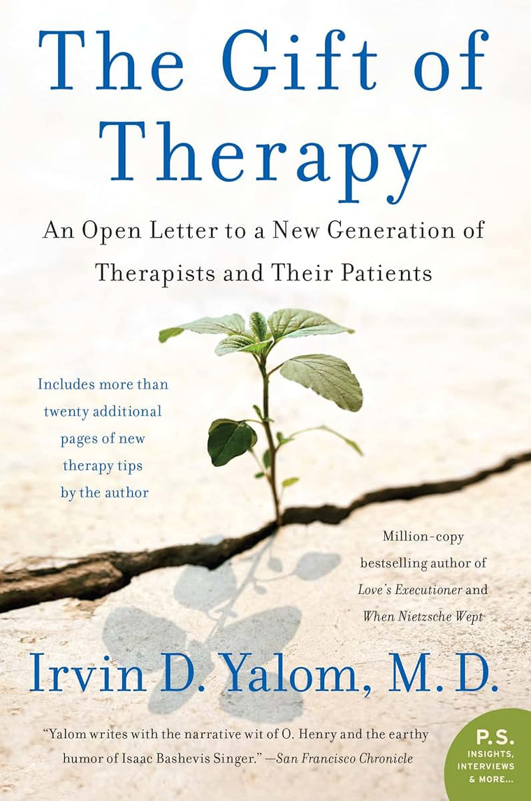 The Gift of Therapy: An Open Letter to a New Generation of T