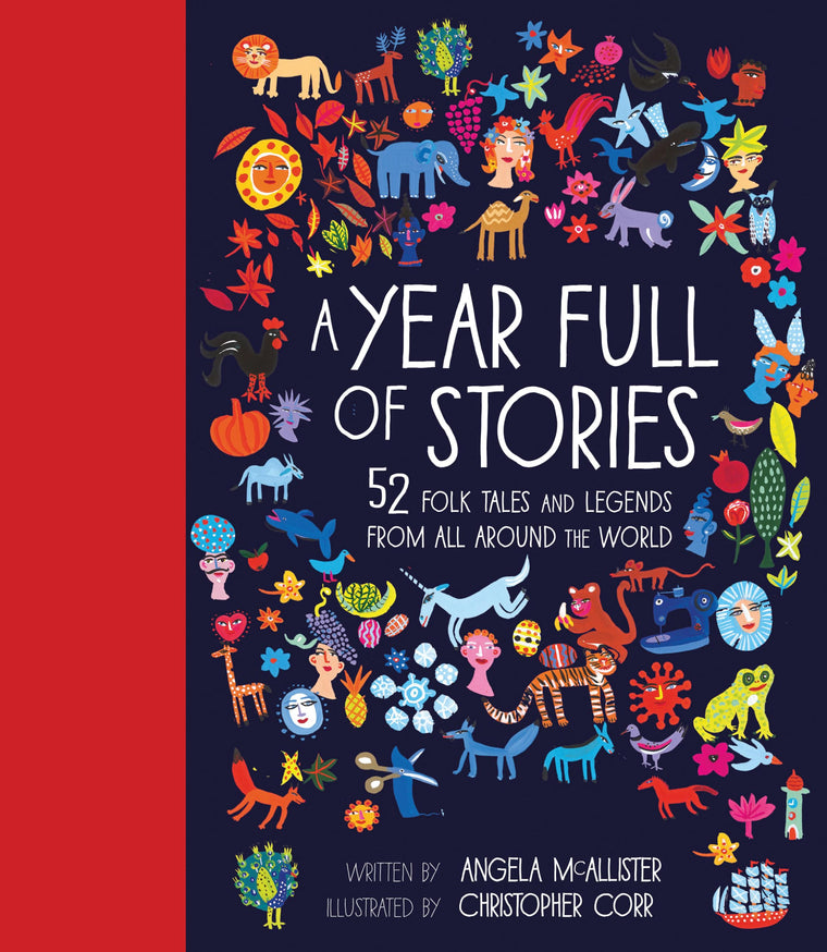 A Year Full of Stories: 52 classic stories from all around the world (Volume 1) (World Full of..., 1)