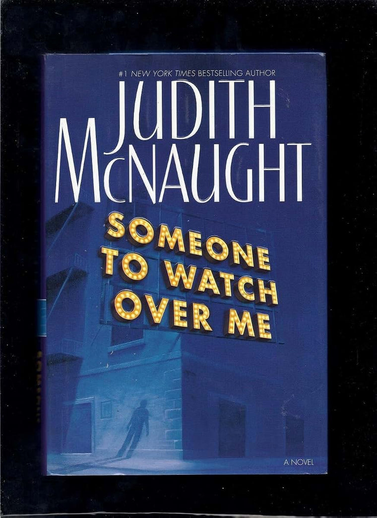 Someone to Watch Over Me: A Novel by Judith McNaught