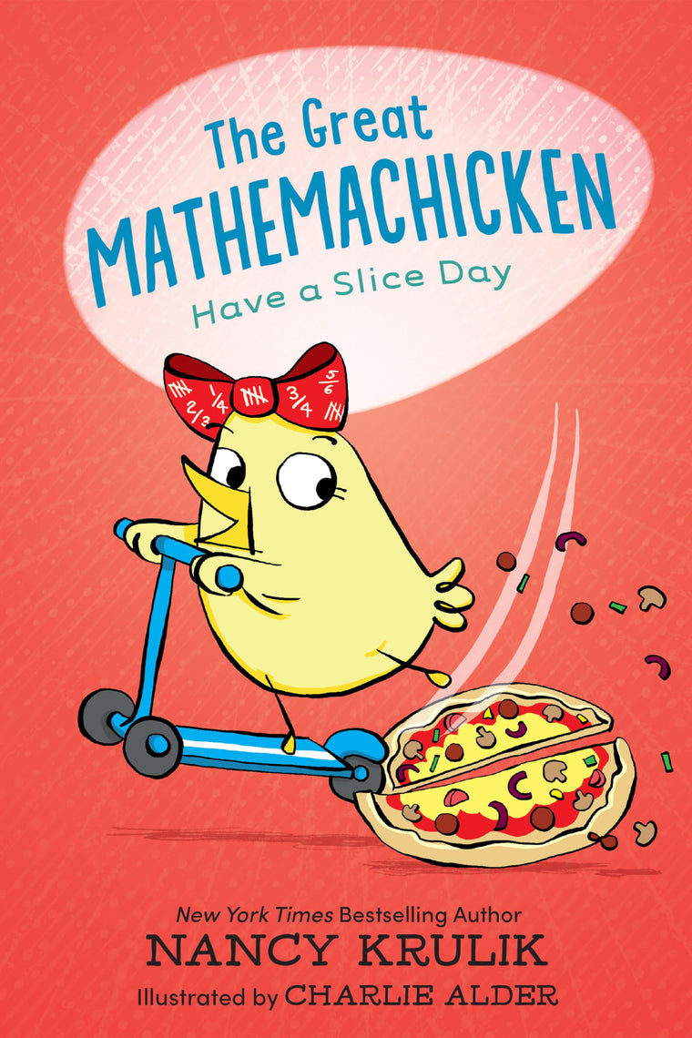 The Great Mathemachicken 2: Have a Slice Day