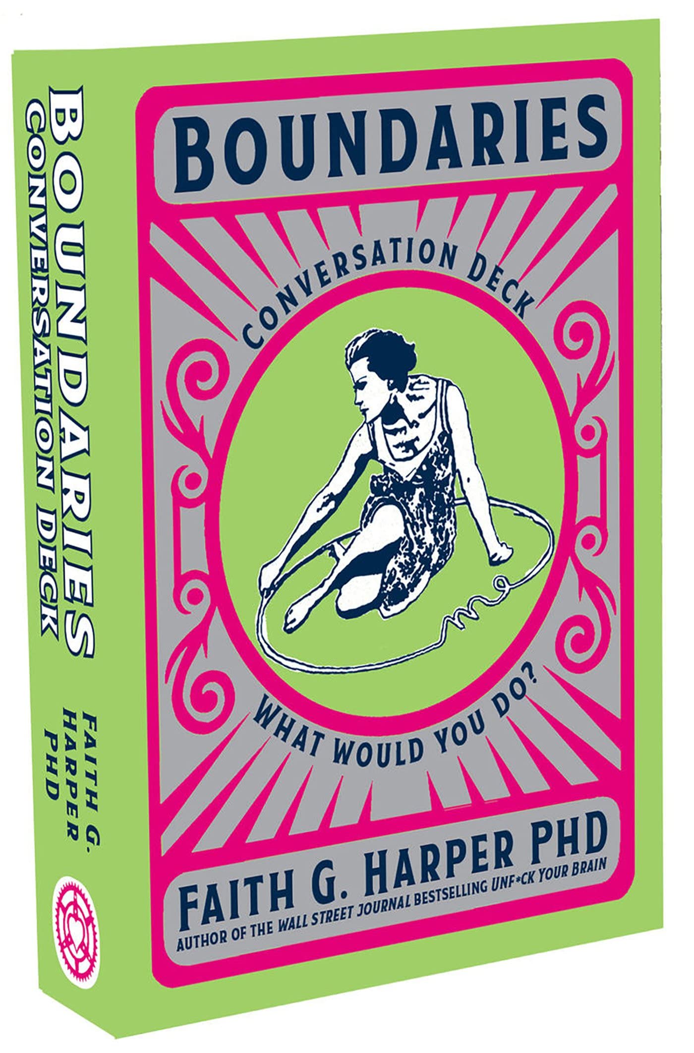 Boundaries Conversation Deck: What Would You Do? (Card Deck)