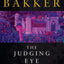 The Judging Eye: The Aspect-Emperor Book One (The Aspect-Emperor, 1)