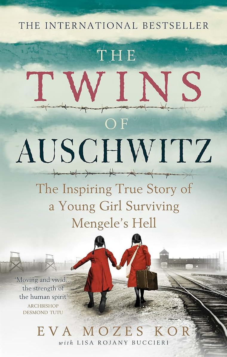 The Twins of Auschwitz: The inspiring true story of a young girl surviving Mengeles hell