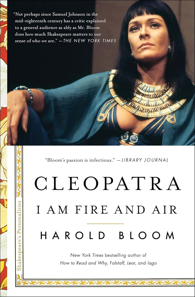 Cleopatra: I Am Fire and Air (Shakespeare's Personalities)