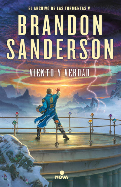 Viento y verdad / Wind and Truth (EL ARCHIVO DE LAS TORMENTAS / THE STORMLIGHT ARCHIVE) (Spanish Edition)