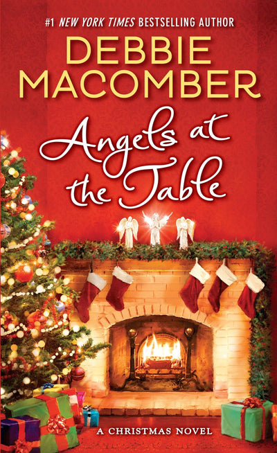 Angels at the Table: A Christmas Novel (The Angels Series)