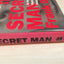 The Secret Man: An American Warrior's Uncensored Story