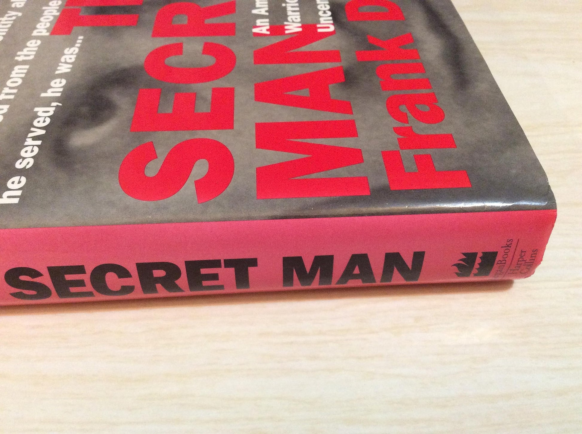 The Secret Man: An American Warrior's Uncensored Story