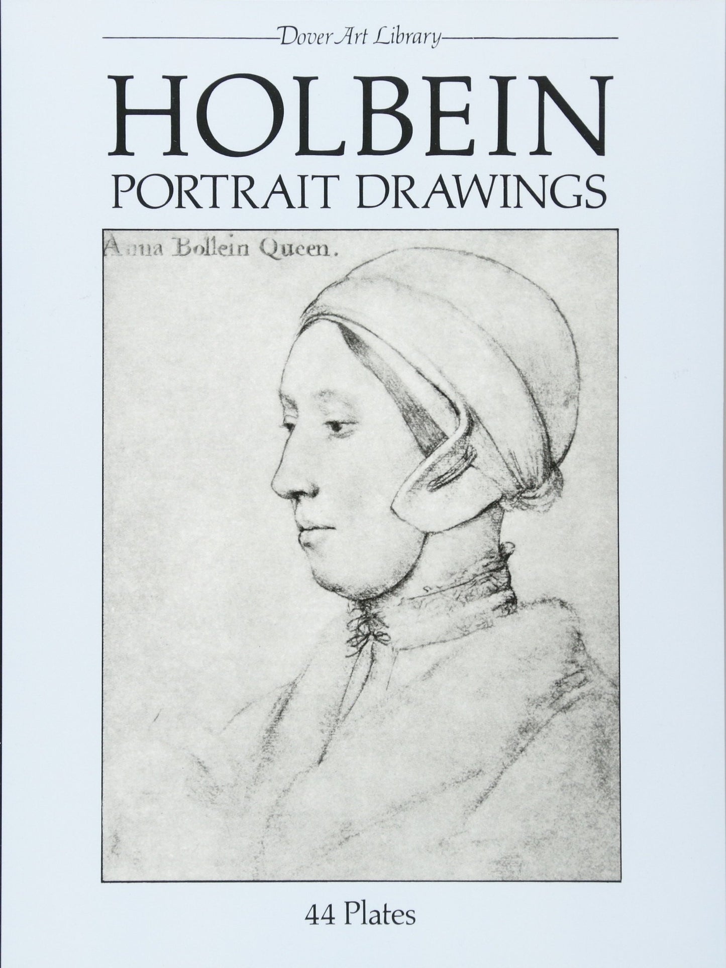 Holbein Portrait Drawings (Dover Fine Art, History of Art) b